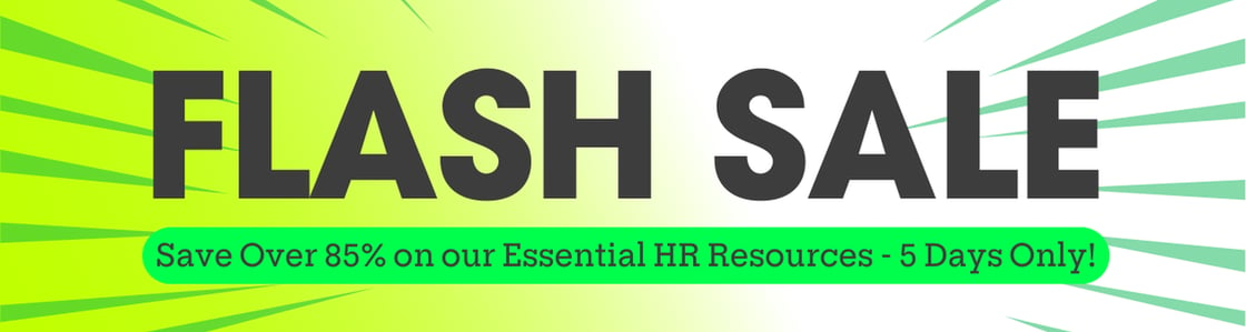 FLASH SALE - save over 85% on our Essential HR Resources